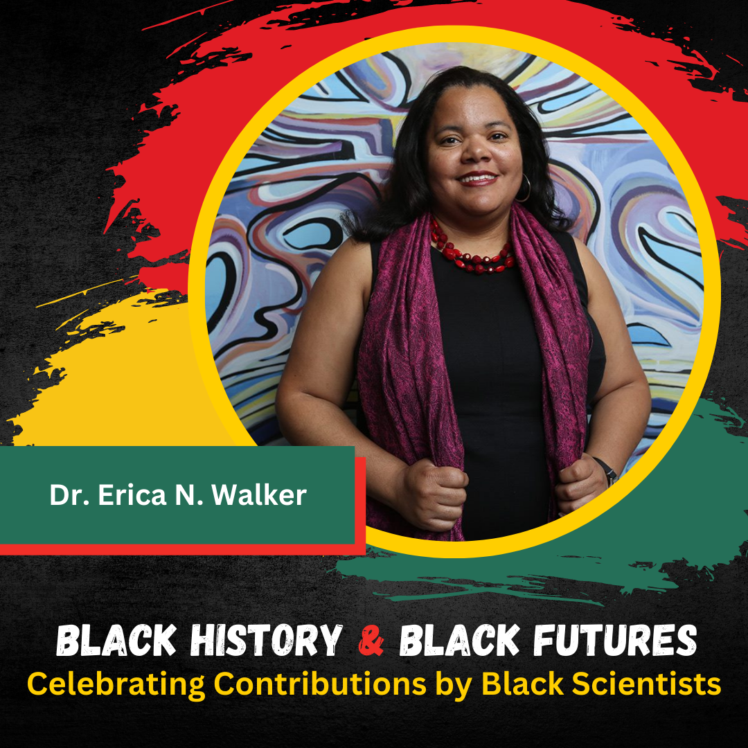 Dr. Erica N. Walker 