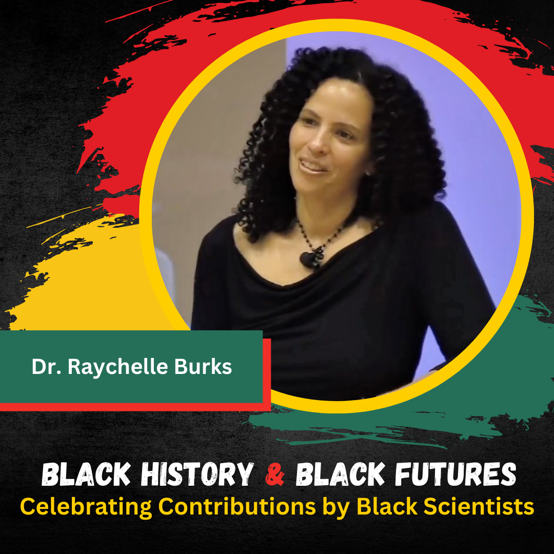 Dr Raychelle Burks 
