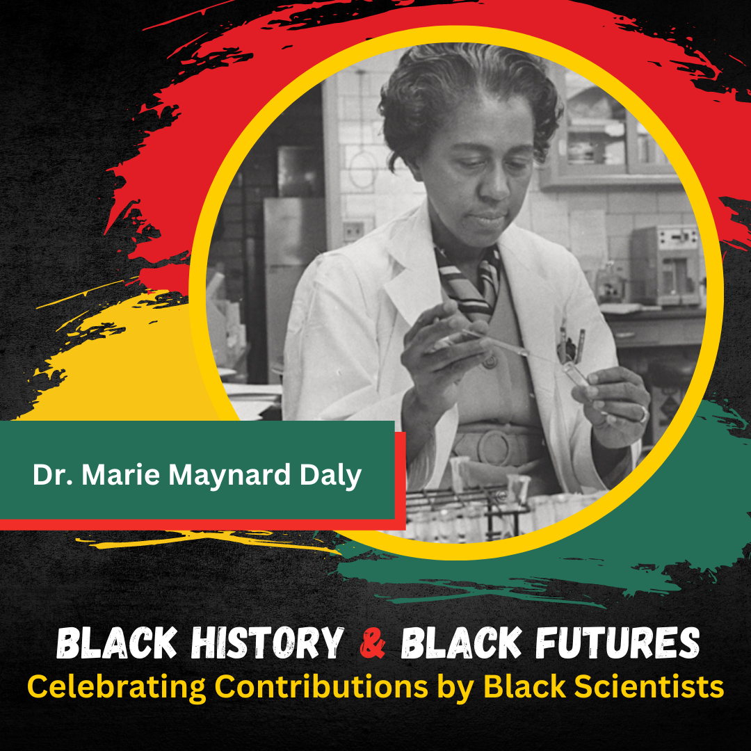 Dr. Marie Maynard Daly 