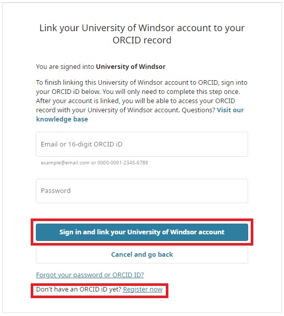 A screenshot of the "Link your University of Windsor account to your ORCID record" page, with the "Sign in and link your University of Windsor account" and "Register now" buttons highlighted in red.