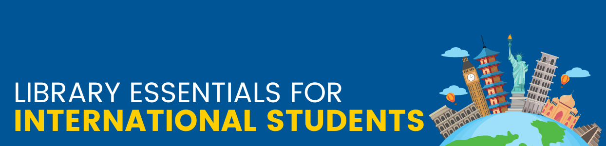 Banner - Library Essentials for International Students