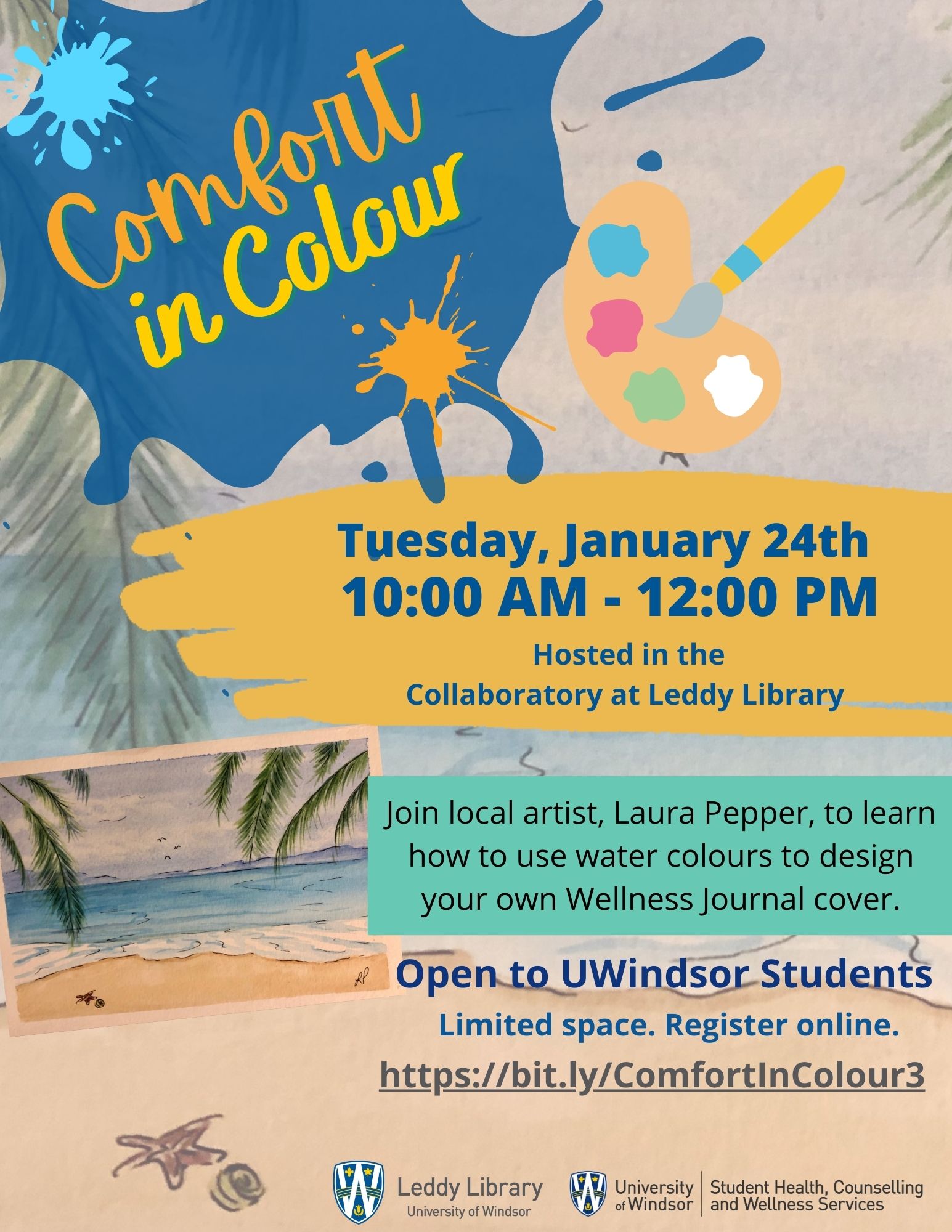 Comfort in Colour poster with water colour beach scene. Tuesday, January 24th. 10 am - 12 pm in the Leddy Library Collaboratory