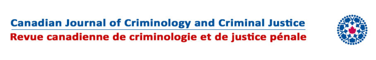 "Canadian journal of criminology and criminal justice" written in blue and "Revue canadienne de criminologie a justice pénale," written in red underneath. Logo of the journal on the left hand side.