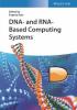 DNA- and RNA-based computing systems https://collections.uwindsor.ca/login/rss/feeds/CHEM/3527347208.jpg