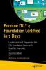 Become ITIL® 4 Foundation Certified in 7 Days : Understand and Prepare for the ITIL Foundation Exam with Real-life Examples https://collections.uwindsor.ca/login/rss/feeds/CS/9781484263617.jpg